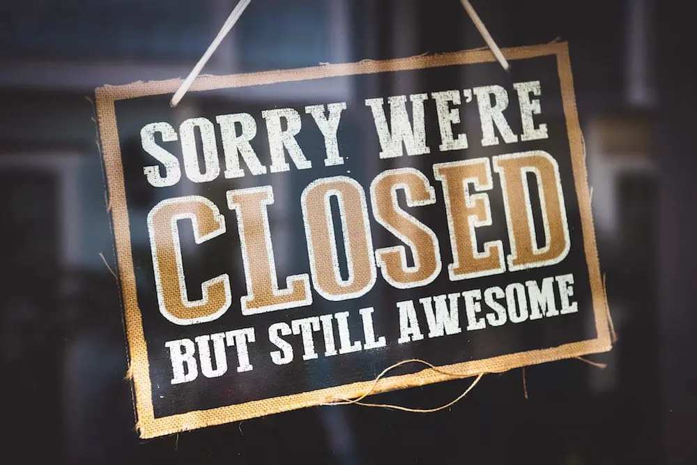 sorry we re closed but still awesome tag 1101720